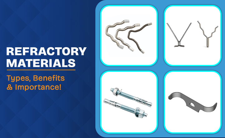 Different types of refractory materials used in high-temperature industries
